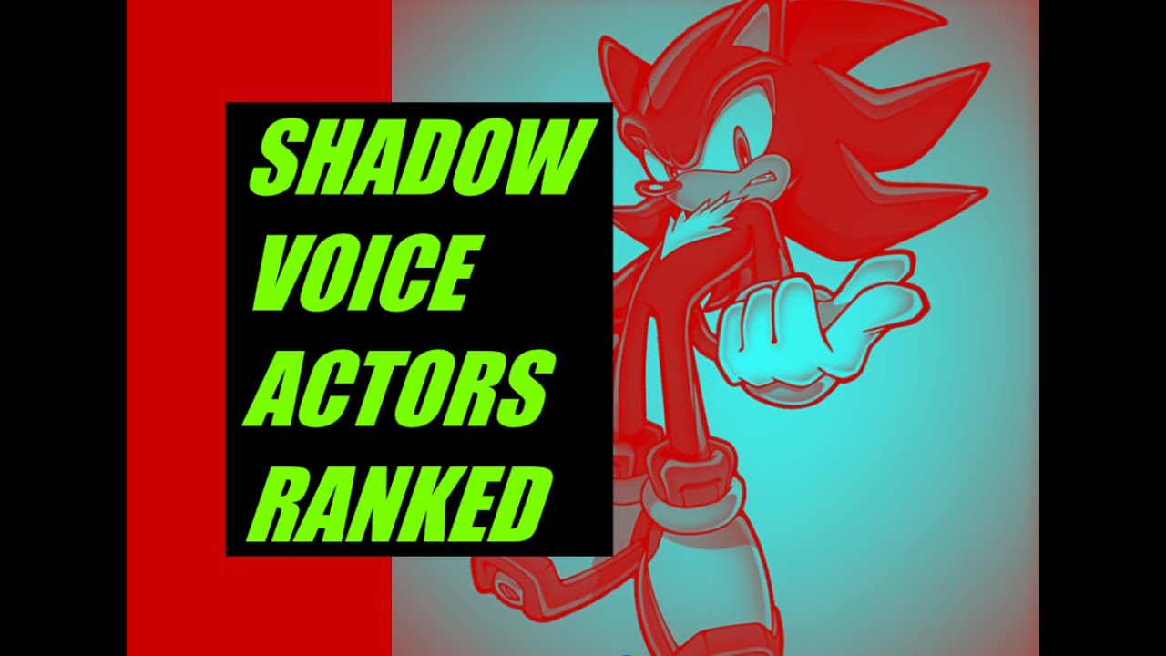 Ranking The Shadow Voice Actors from Worst to Best!