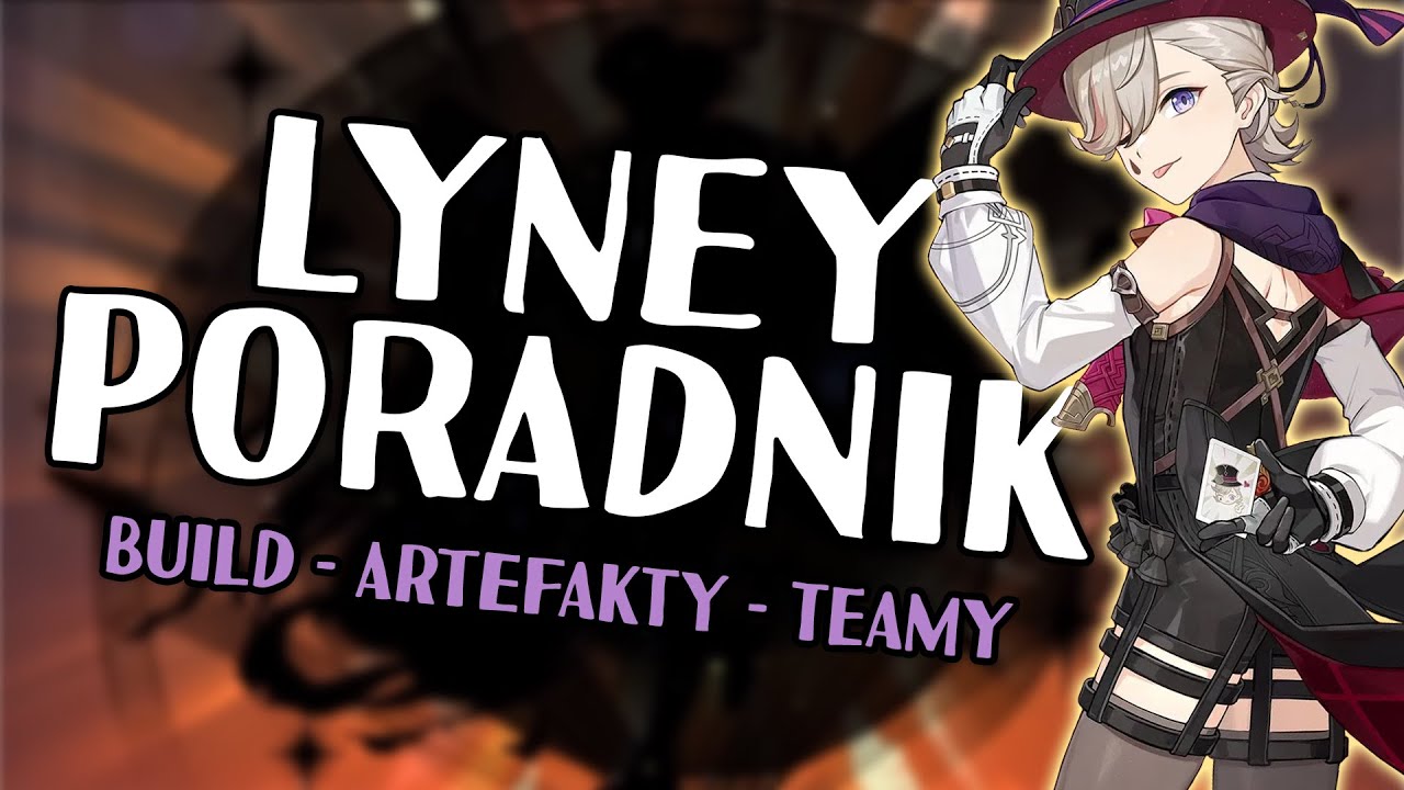 LYNEY PORADNIK BUILD GUIDE - Jak budować Lyneya?