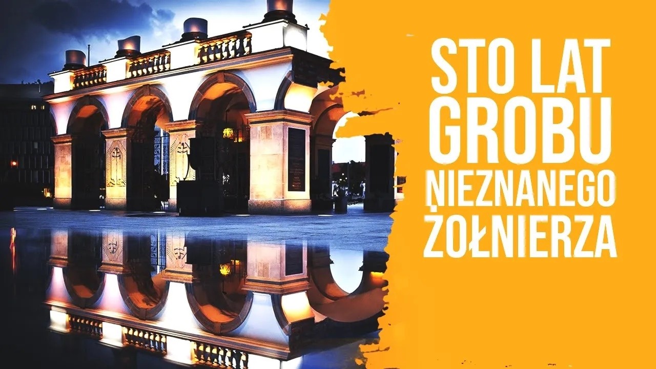 Sto lat Grobu Nieznanego Żołnierza