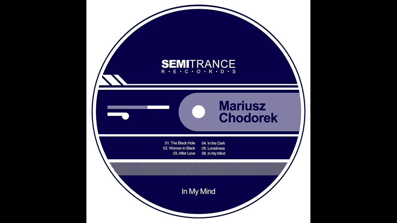 Mariusz Chodorek - Loneliness (Original Mix) [Semitrance Records]