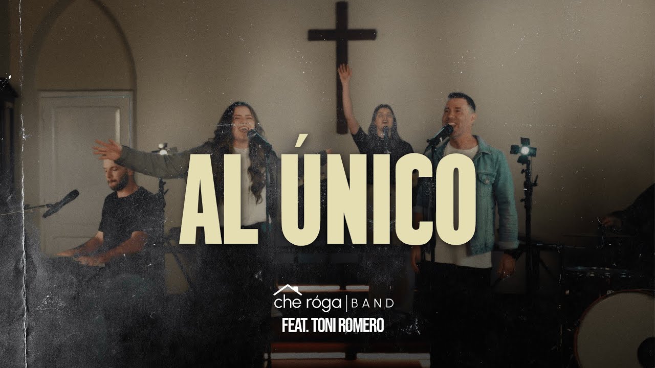 Al Único - Che Róga Band feat Toni Romero (Video Oficial)