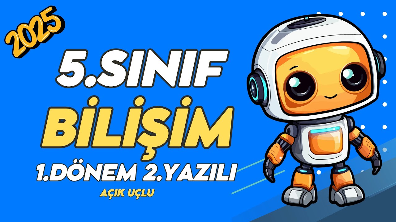5. Sınıf Bilişim Teknolojileri 1. Dönem 2. Yazılı Soruları ve Çözümü Yeni (%99 Çıkabilir 😊)#2025