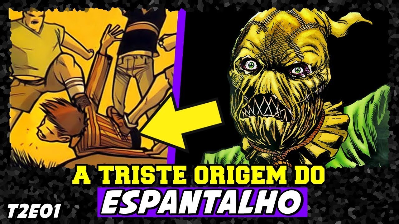 A TRISTE ORIGEM DO ESPANTALHO | HISTÓRIA COMPLETA (T2-EP01)