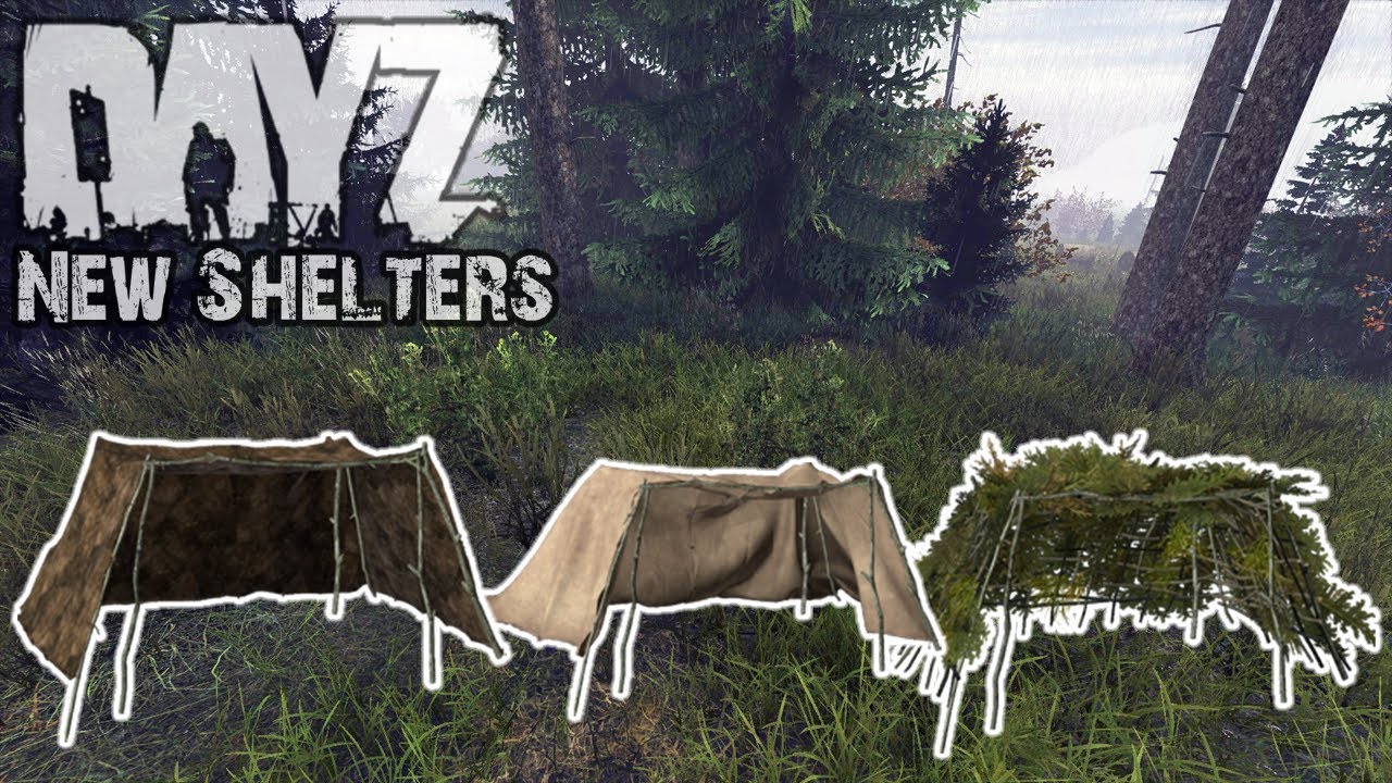 New Shelters (New Update) - DayZ 1.10 Experimental