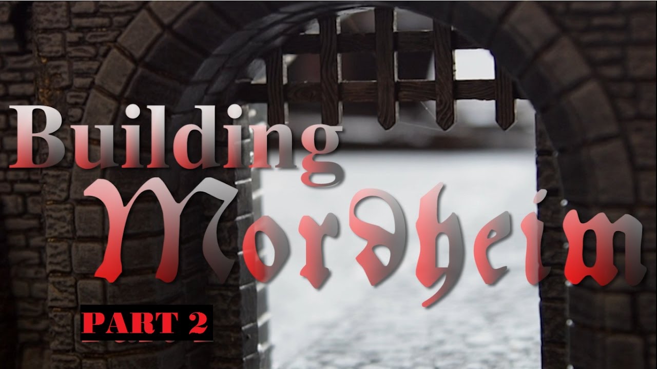 building Mordheim -  Part  2