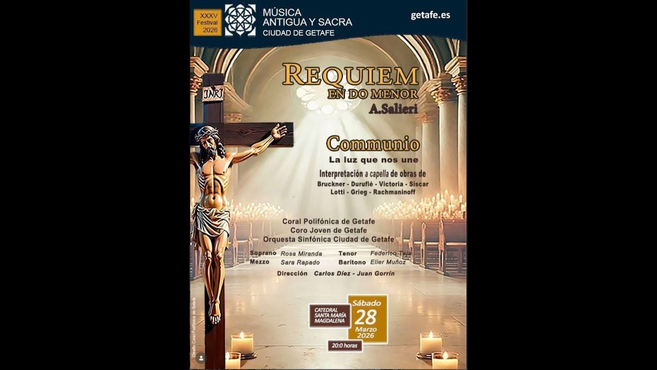 REQUIEM A.SALIERI - CORAL POLIF&Oacute;NICA DE GETAFE