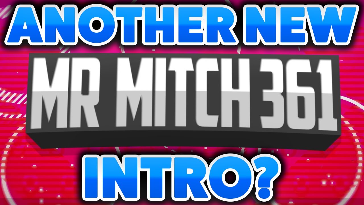 I GOT ANOTHER NEW INTRO?