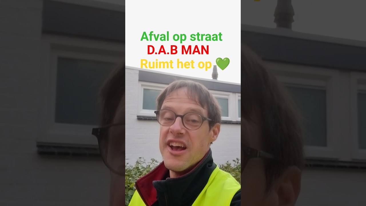 afval op straat D.A.B MAN ruimt het op 23/9/25👑