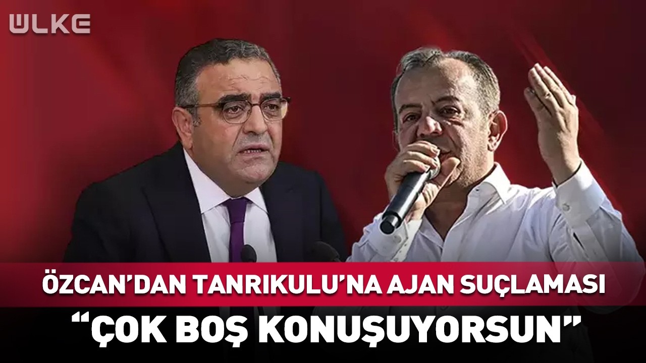 Tanju Özcan'dan Sezgin Tanrıkulu'na 'Ajan' Suçlaması... #haber