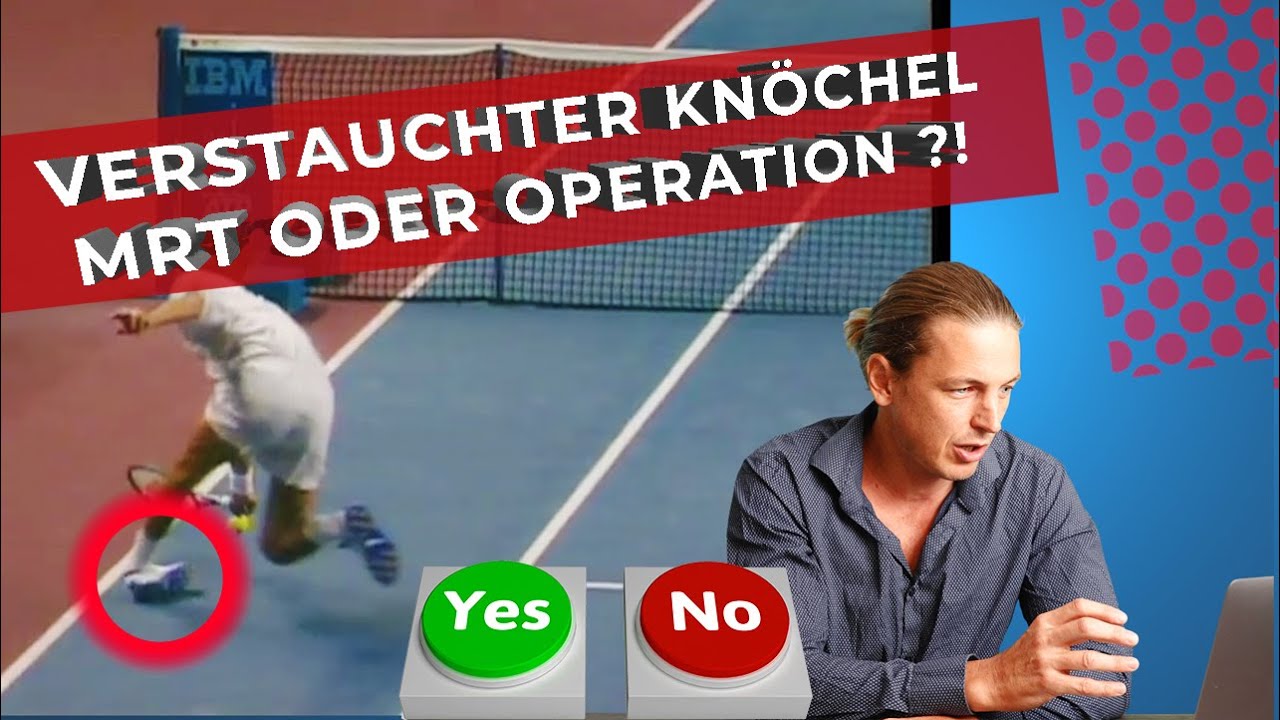 ARZT: Verstauchter Kn&ouml;chel - MRT oder Operation ? Vom Unfallchirurg einfach erkl&auml;rt? ✅