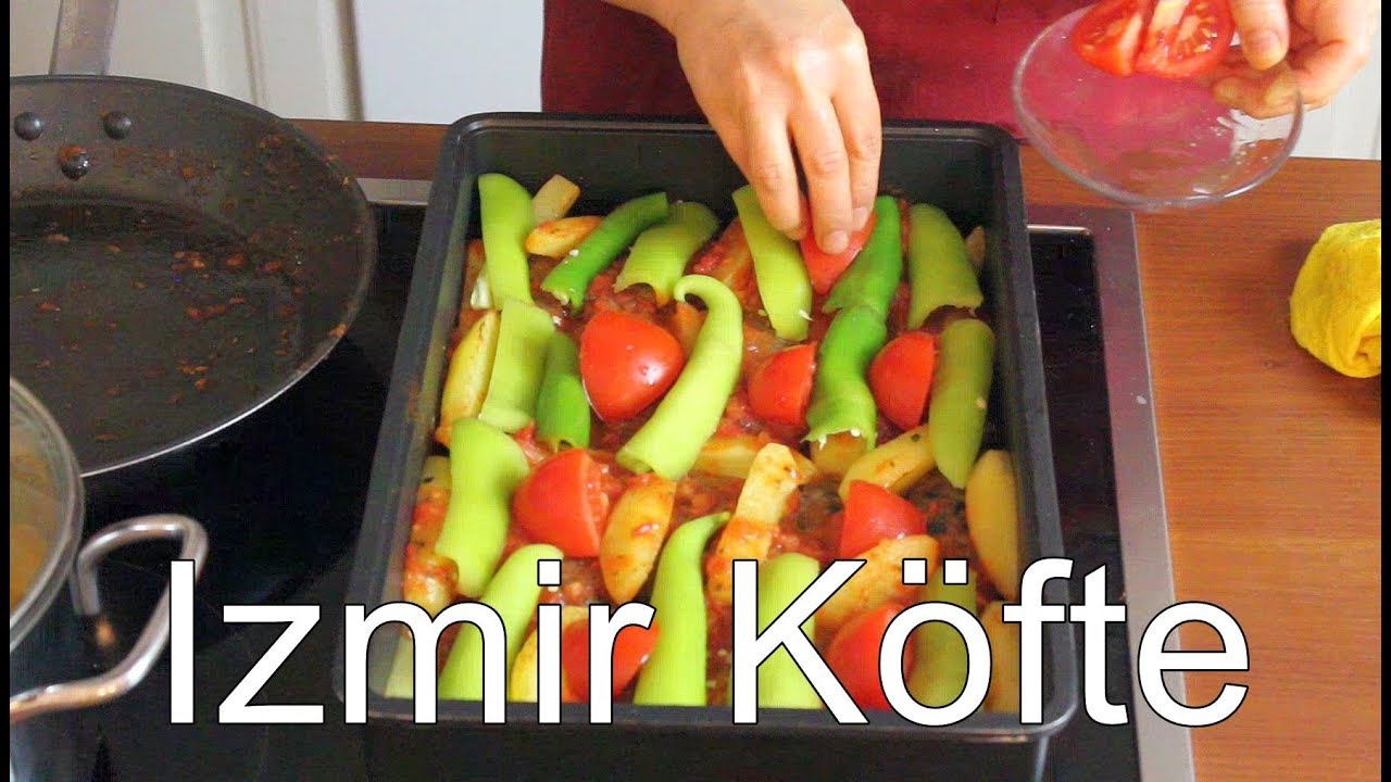 IZMIR KÖFTE - Leckere türkische Frikadellen mit Gemüse - Canans Rezepte