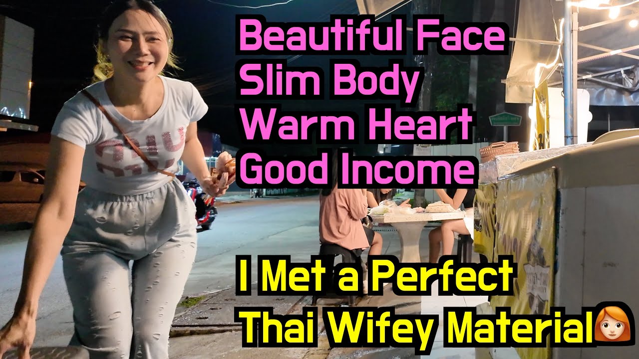 I Met a Perfect Thai Wifey Material👩🏻‍🦰 I Will Accept Her Son To Win Her Love