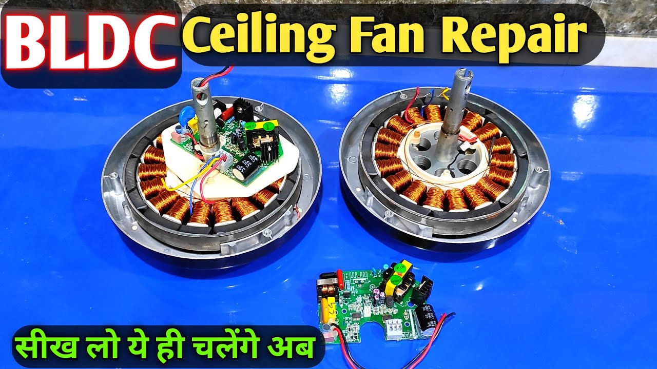 BLDC Ceiling Fan Repair