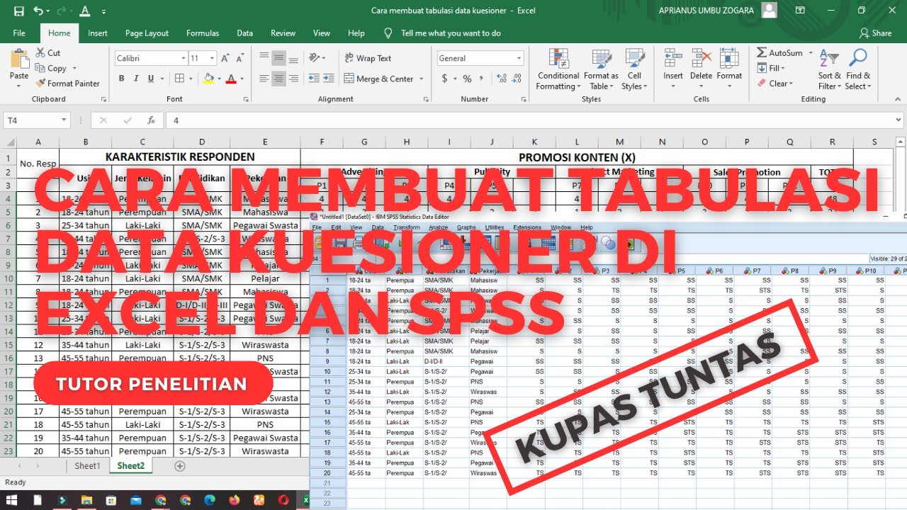 Cara Membuat Tabulasi Data Kuesioner di Excel dan SPSS (Contoh Kuesioner Google Form)