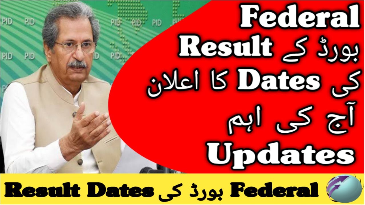 Federal Board Result 2021 | Federal Board Result Dates 2021 | Fbise Result Date | Fbise Results 2021