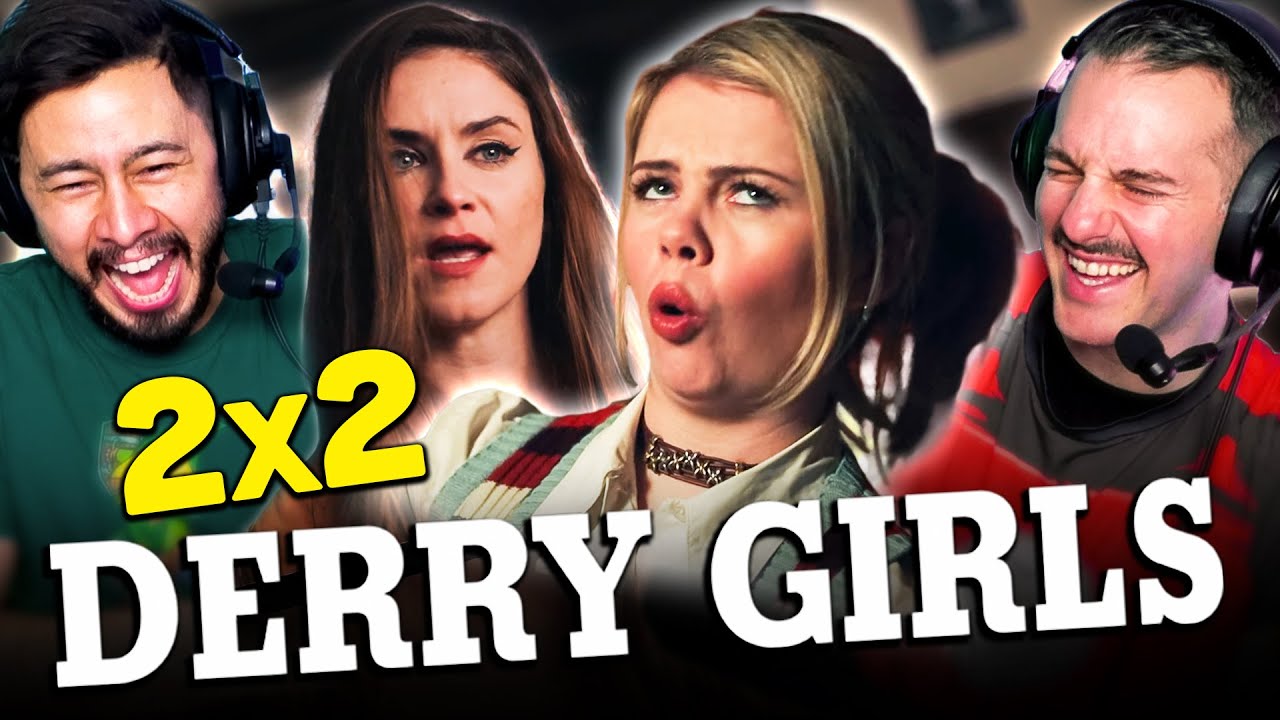 DERRY GIRLS 2x2 REACTION & REVIEW! | Netflix