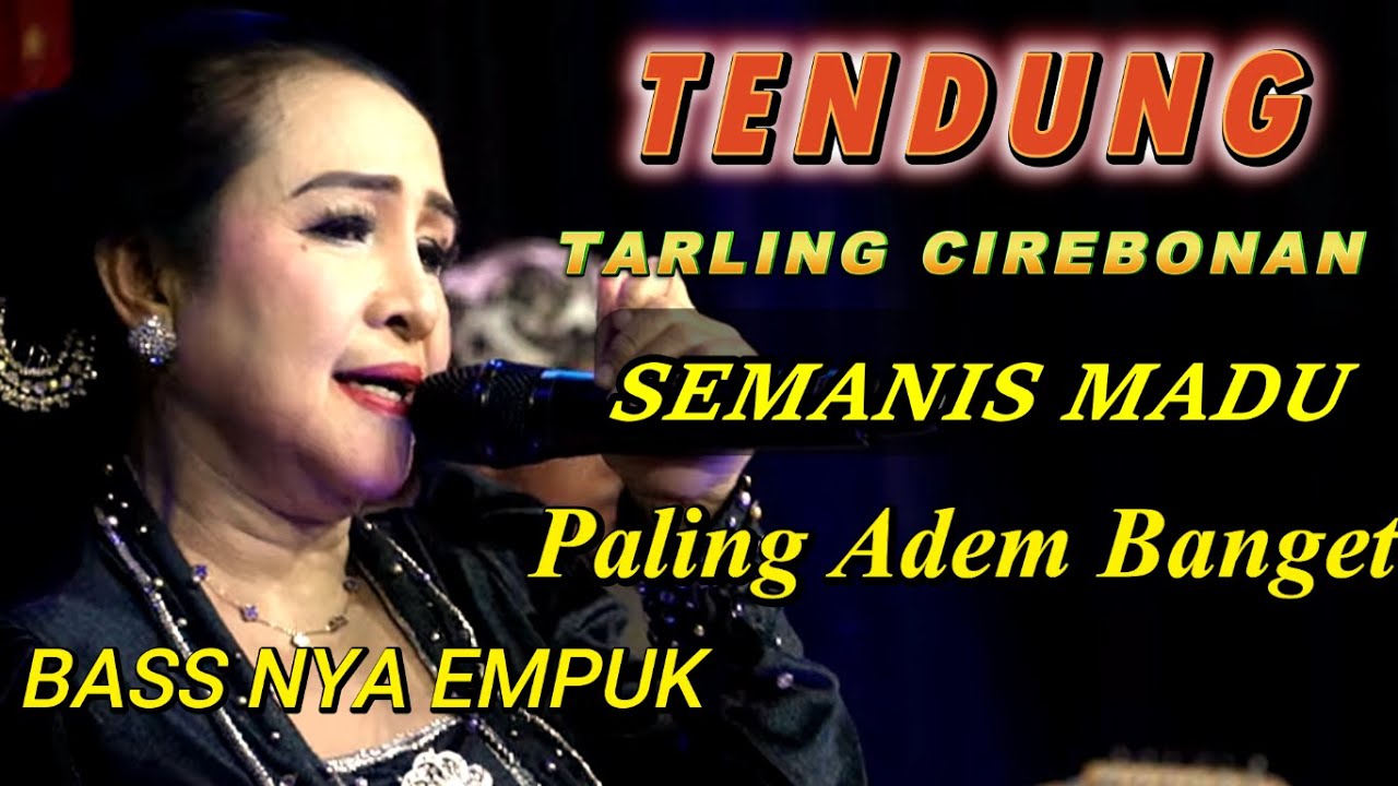 TARLING TENGDUNG INDRAMAYU_CIREBONAN BIKIN ADEM AYEM BANGET SEMANIS MADU