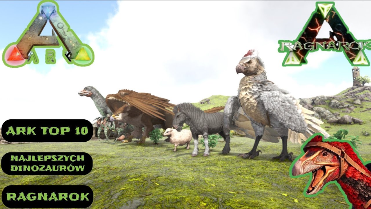 Top 10 najlepszych dinozaurów w ARK: survival Evolved | Ragnarok