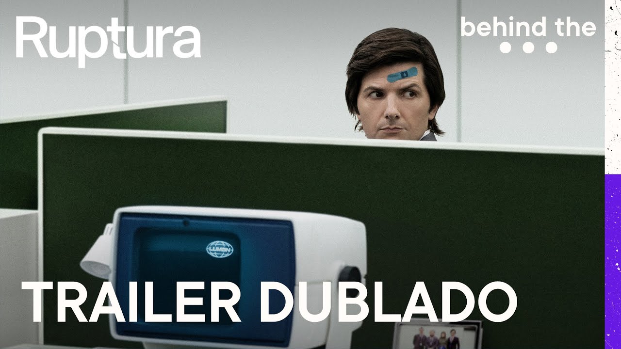 Ruptura - Temporada 1 | Trailer Dublado | Behind The...