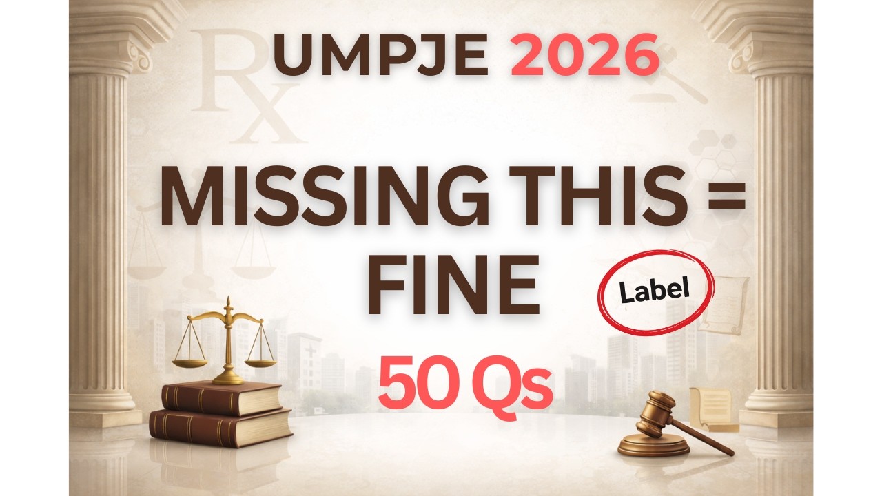 UMPJE 2026: Labeling, Packaging, and Counseling Laws Masterclass