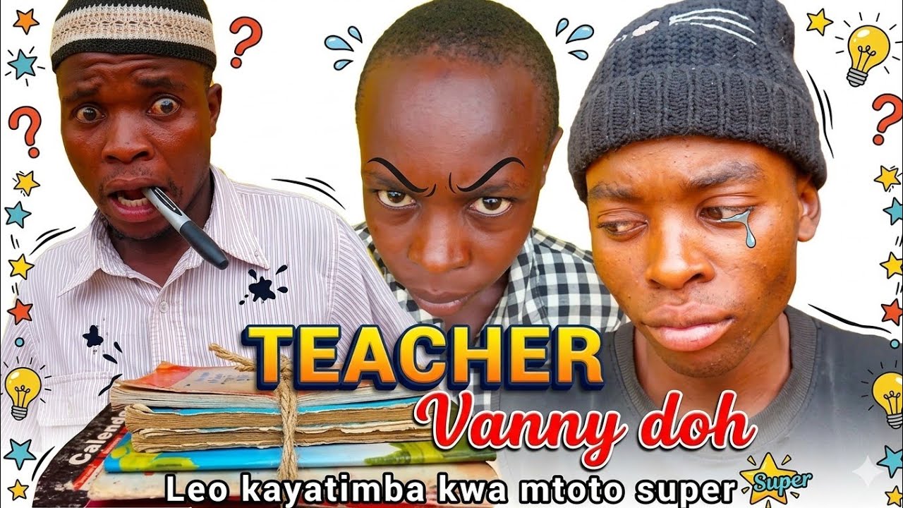 TEACHER VANNY DOH . leo kayatimba kwa binti super