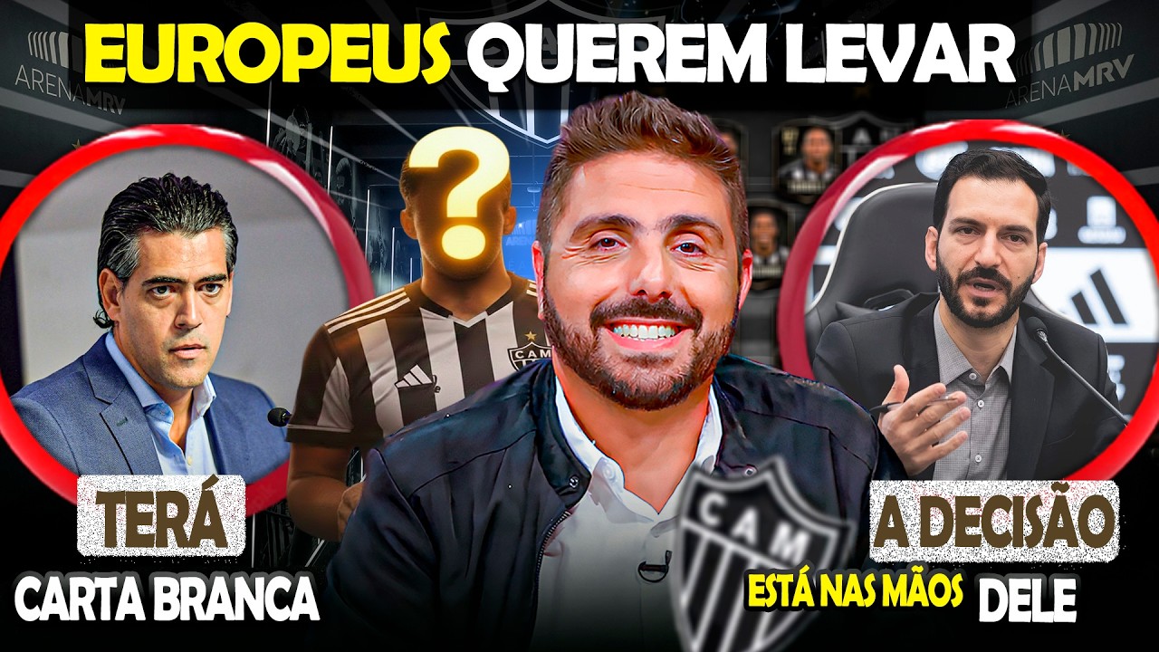 🎯 EUROPEUS QUEREM LEVAR DO ATL&Eacute;TICO ⚠️ TER&Aacute; CARTA BRANCA NO GALO ✍️ A DECIS&Atilde;O EST&Aacute; NAS M&Atilde;OS DELE