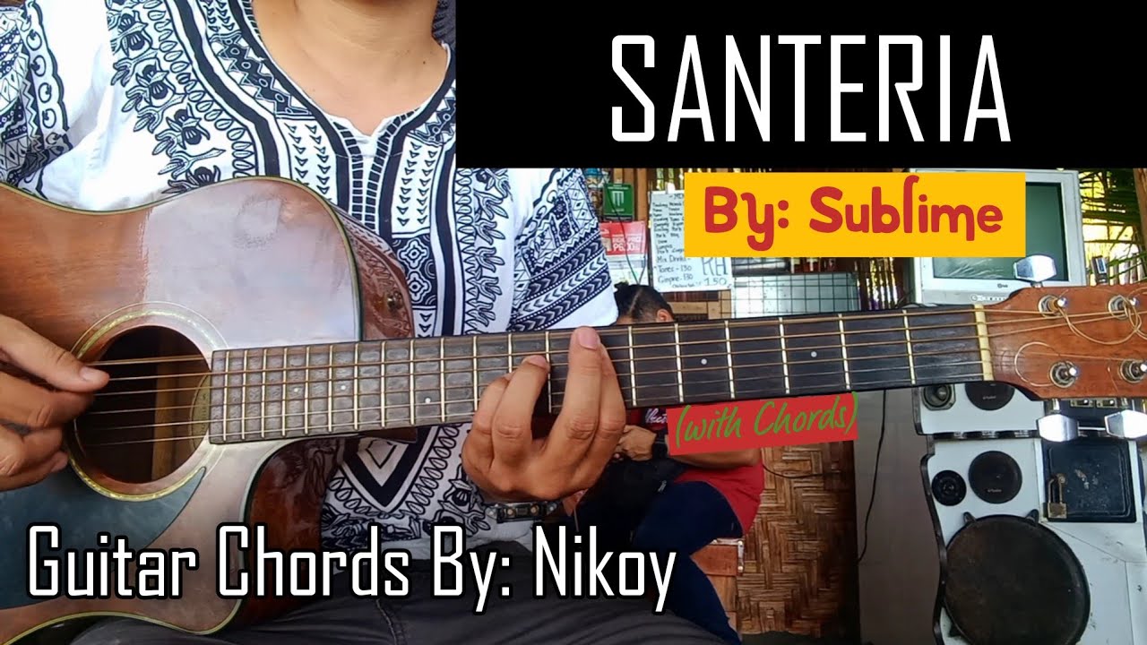 Santeria - Sublime | Guitar Chords Tutorial By: Nikoy ( with Chords )