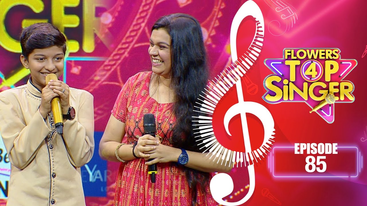 Flowers Top Singer 4 | Musical Reality Show | EP# 85