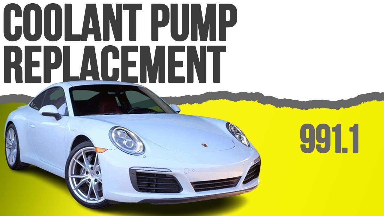 Porsche 991.1 Carrera Coolant Pump Replacement (2012 - 2016)