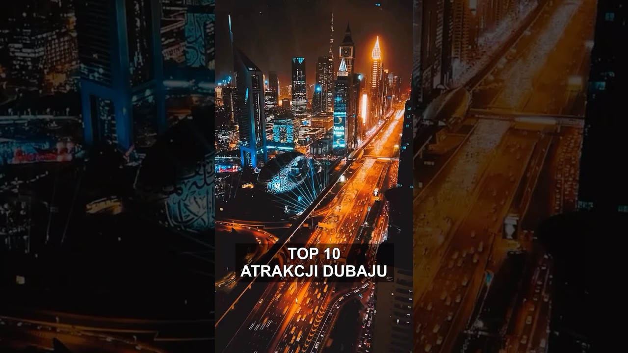 TOP 10 Atrakcji DUBAJU! 🌴