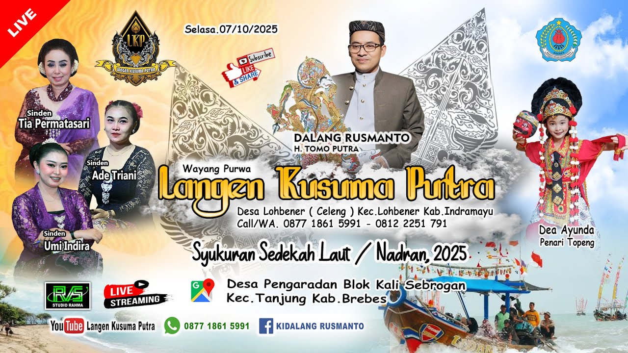 🎦LIVE MALAM WAYANG PURWA LANGEN KUSUMA PUTRA | DESA PENGARADAN TANJUNG - BREBES, SELASA. 07/10/2025