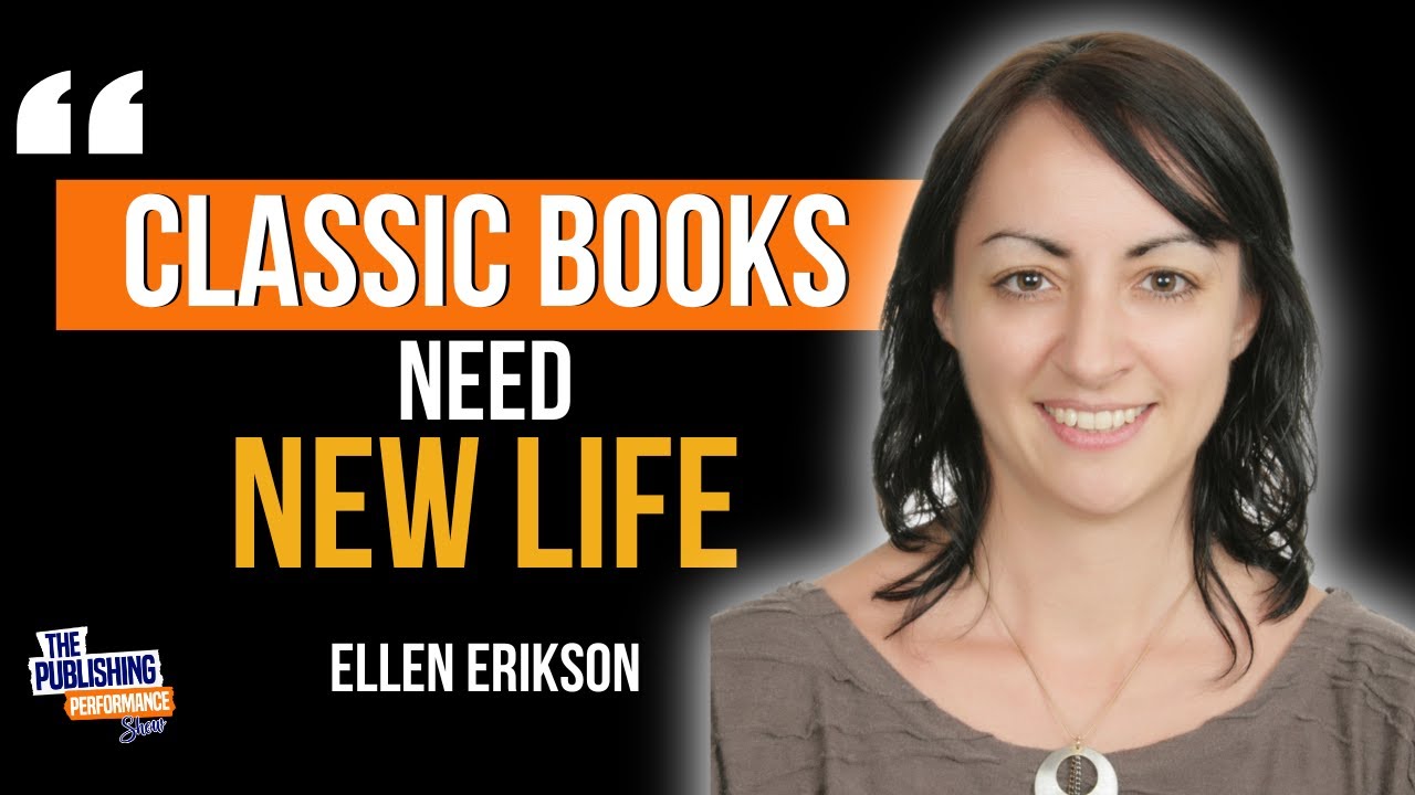Ellen Erikson - How to Make Money from Classic, Public Domain Books
