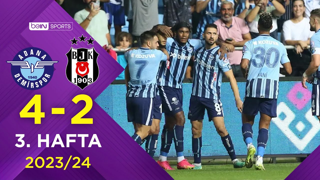 Yukatel Adana Demirspor (4-2) Beşiktaş | 3. Hafta - Trendyol Süper Lig 2023/2024
