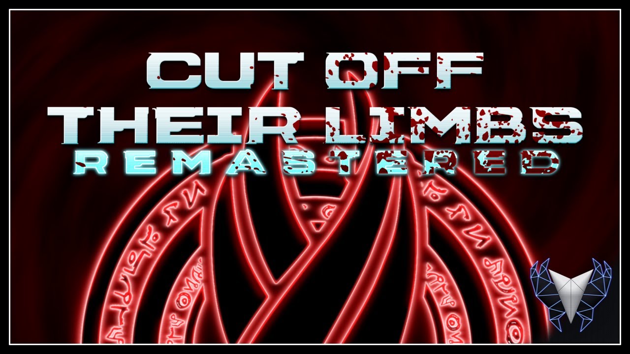 Cut Off Their Limbs: Remastered [Lyric Video] | Remastered Dead Space Song​