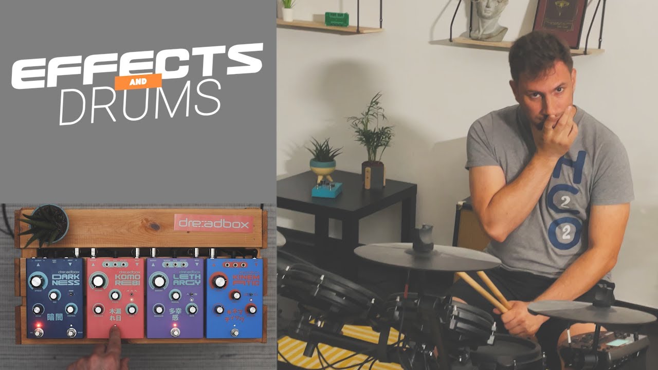 Dreadbox Effects and Drums
