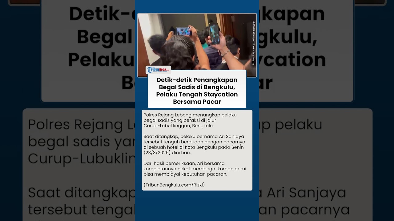 Penangkapan Begal Sadis yang Beraksi di Rejang Lebong, Ditangkap saat Berduaan dengan Pacar di Hotel