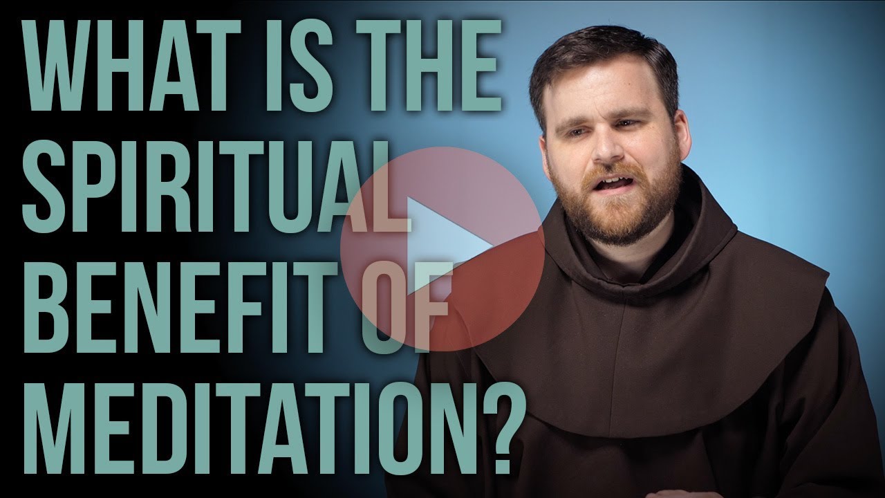 The Spiritual Benefits of Meditation
