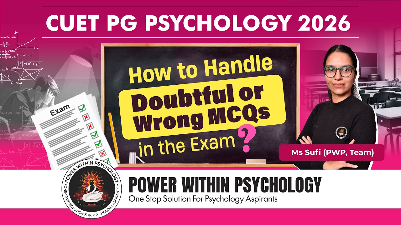 Стратегия подготовки к экзамену CUET PG Psychology 2026 | Как справляться с сомнительными или неп...