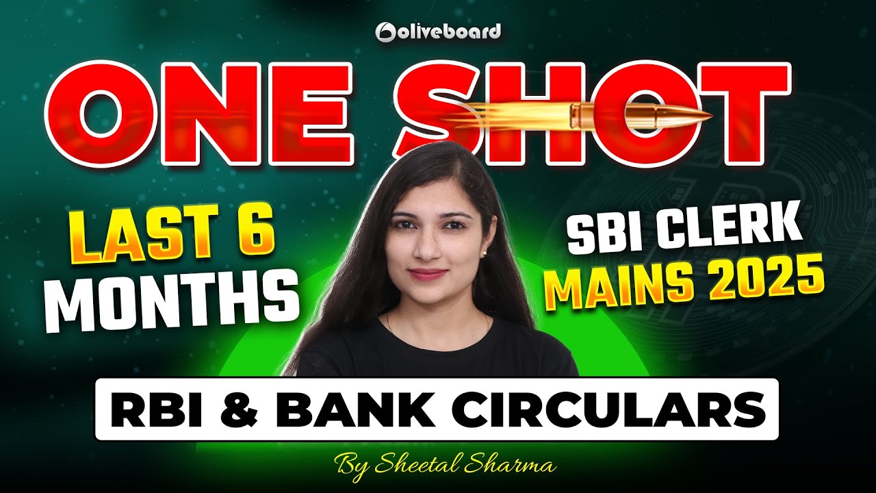 Last 6 Months Current Affairs 2025 | RBI & Bank Circulars ONE SHOT | SBI Clerk Mains Current Affairs