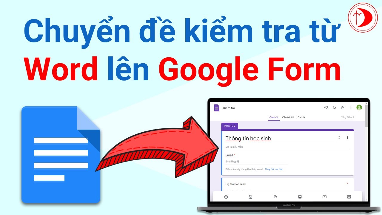 Chuyển đề kiểm tra từ file Word lên Google Form đơn giản và nhanh chóng (đảo cả câu hỏi và đáp án)