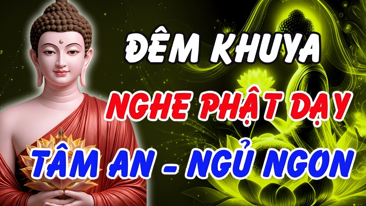 Nghe Lời Phật Dạy Để Tích Phước Bình An – 5 Phút Tĩnh Tâm Cho Giấc Ngủ Trọn Vẹn