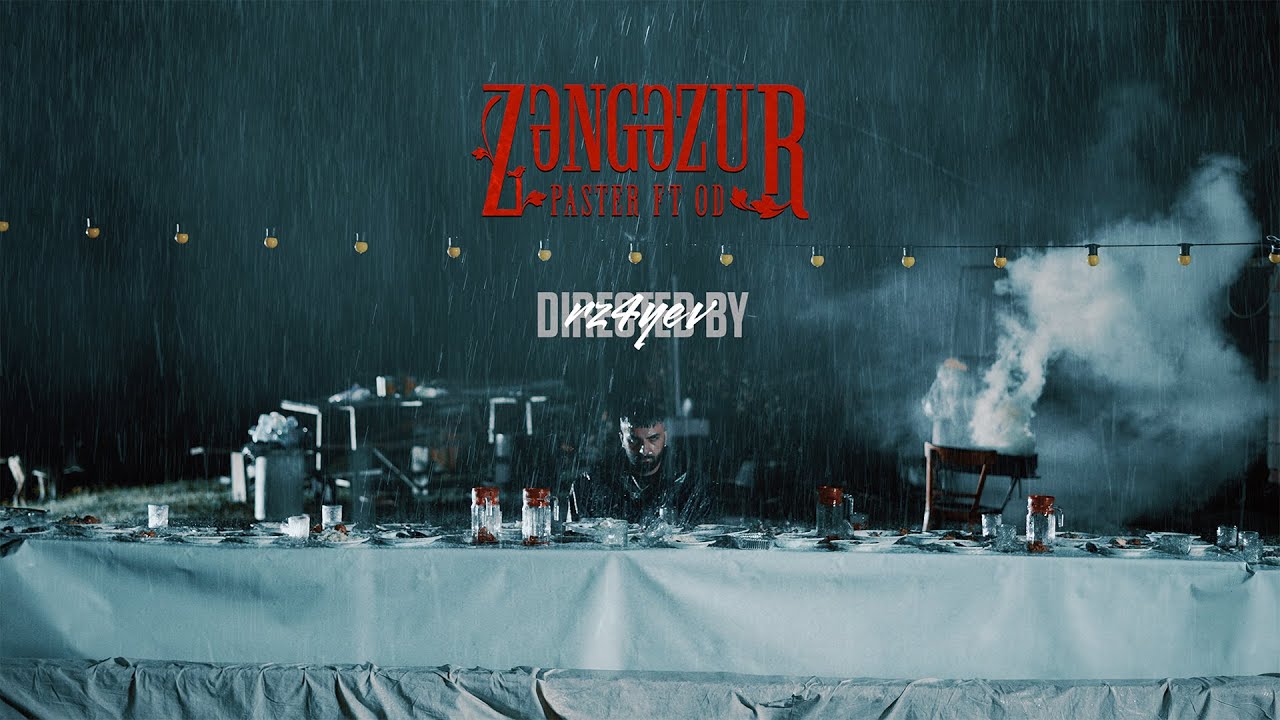 Paster x OD — Zəngəzur (Official Music Video)