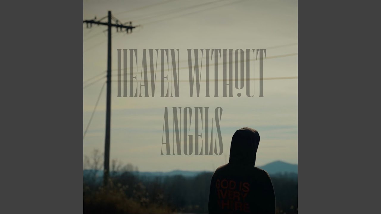 Heaven Without Angels