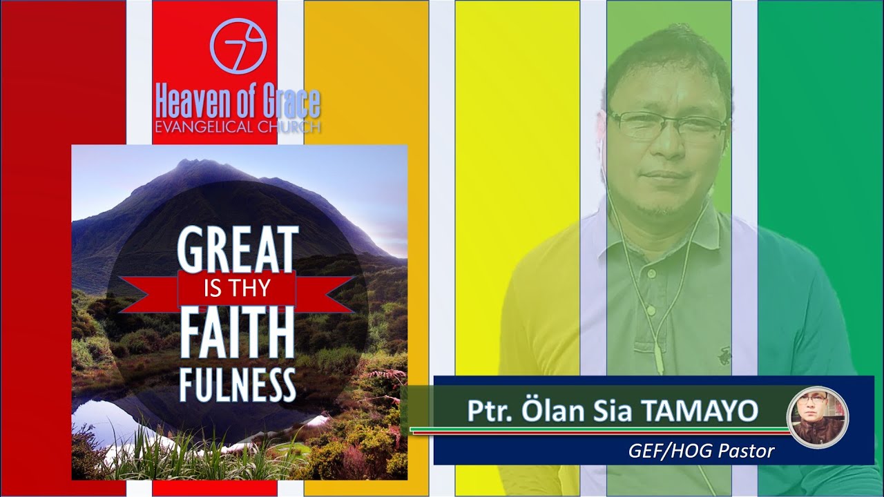 Great Is Thy Faithfulness (Lamentations 3:21-26) | Ptr. Ölan Sia TAMAYO