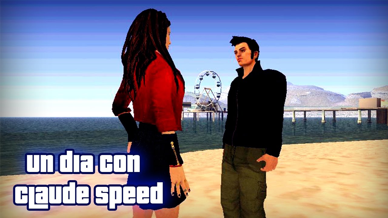 Un Dia con Claude Speed - GTA San Andreas (Loquendo)