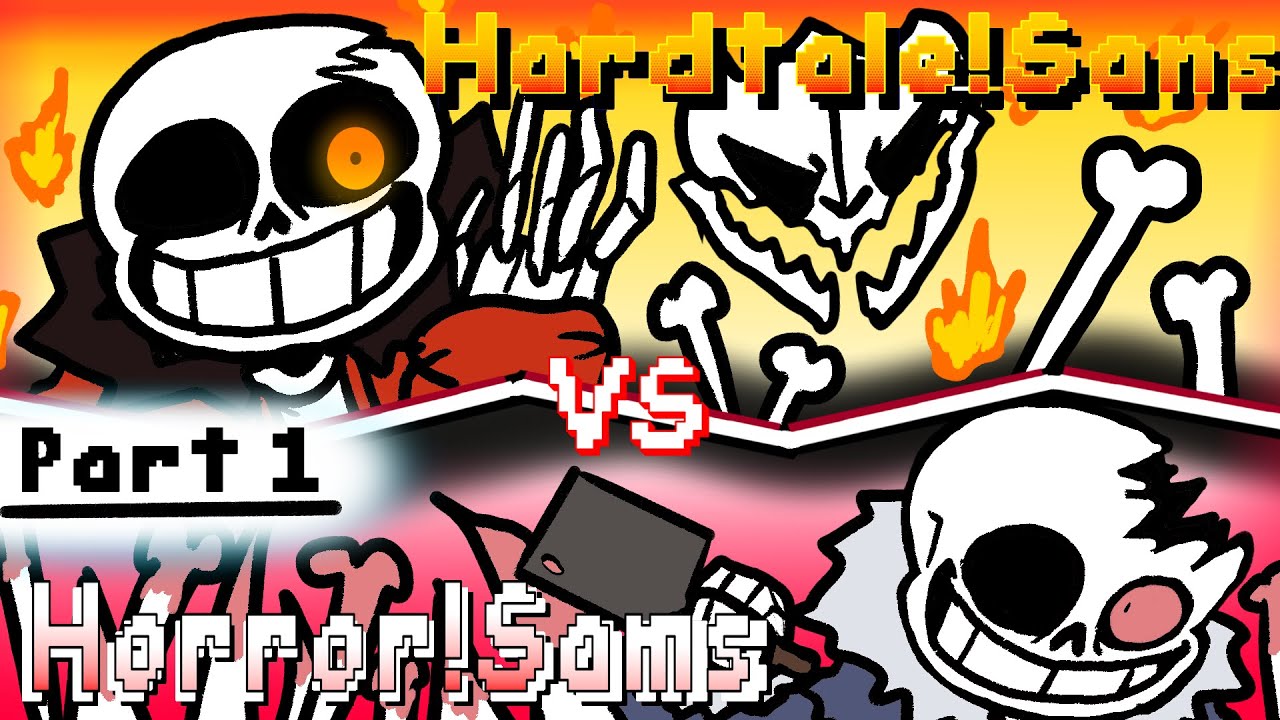 Horror!Sans Vs Hardtale!Sans [1/2]