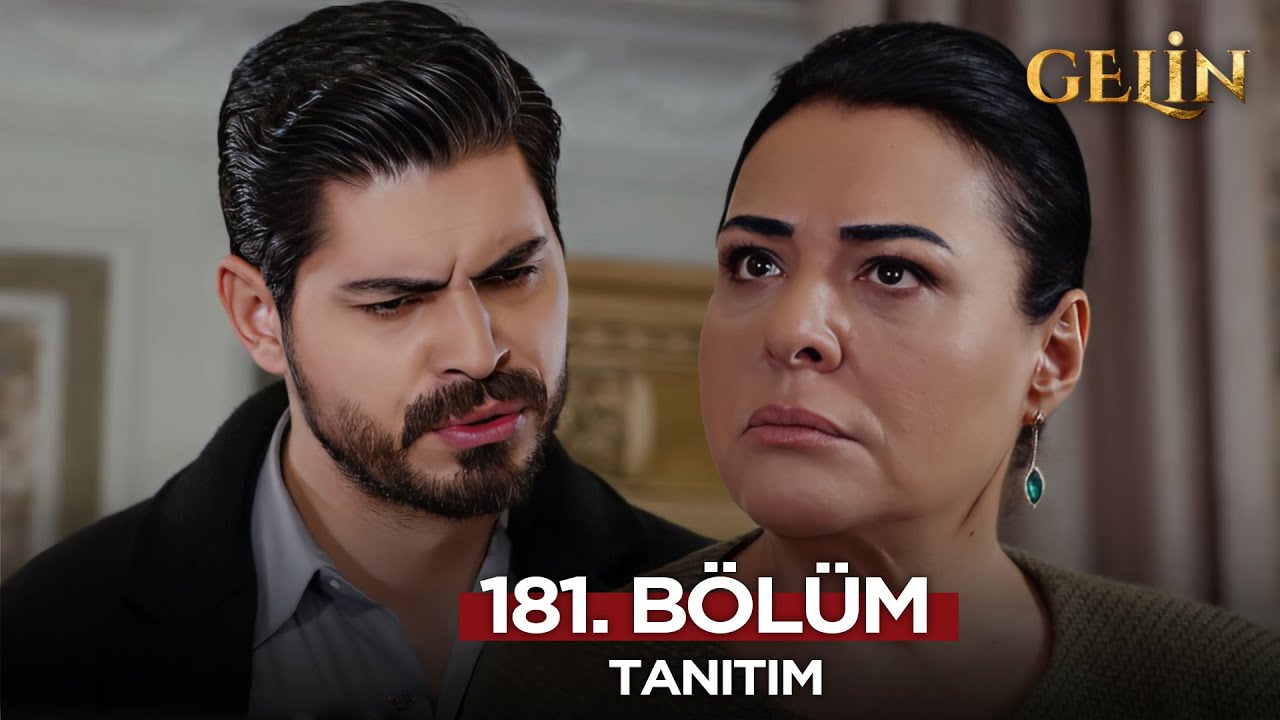 Gelin Dizisi 181. Bölüm (2.Sezon) Fragmanı | 14 Nisan Pazartesi  @GelinDizisi​