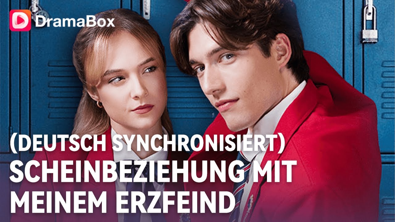 💔Erzfeind-Scheinbeziehung &ndash; K&uuml;ssen l&uuml;gen nicht! Werden sie zueinander?|DramaBox