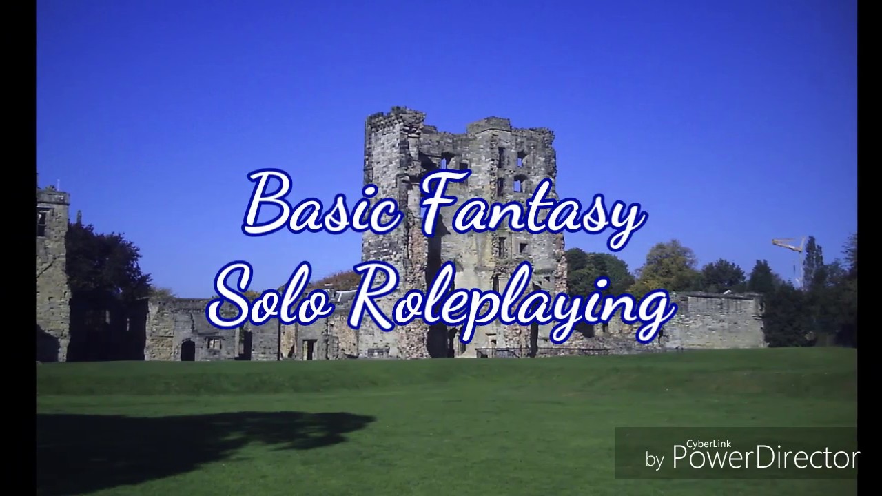 Basic Fantasy - Solo Role-playing