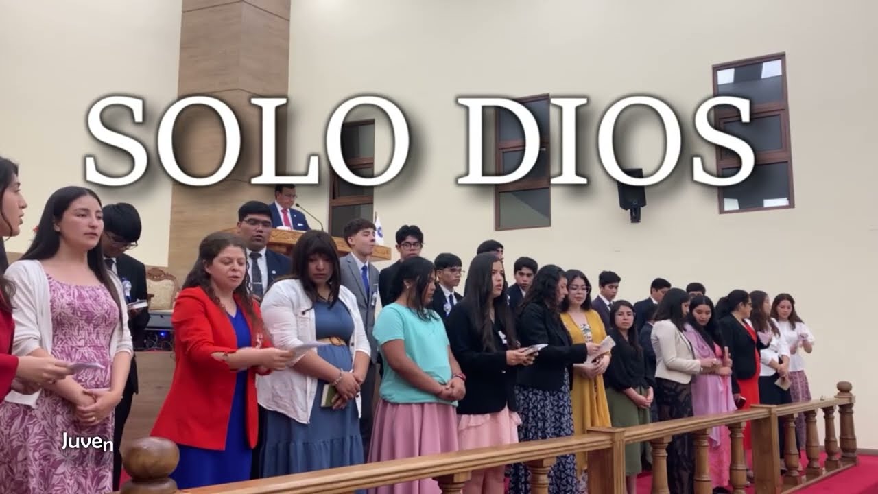 Solo Dios- Juventud IEP Rancagua Poniente (entrega de misiones)